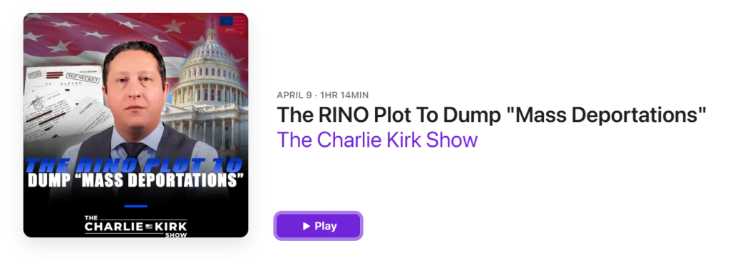 The Charlie Kirk Show: The RINO Plot To Dump "Mass Deportations"