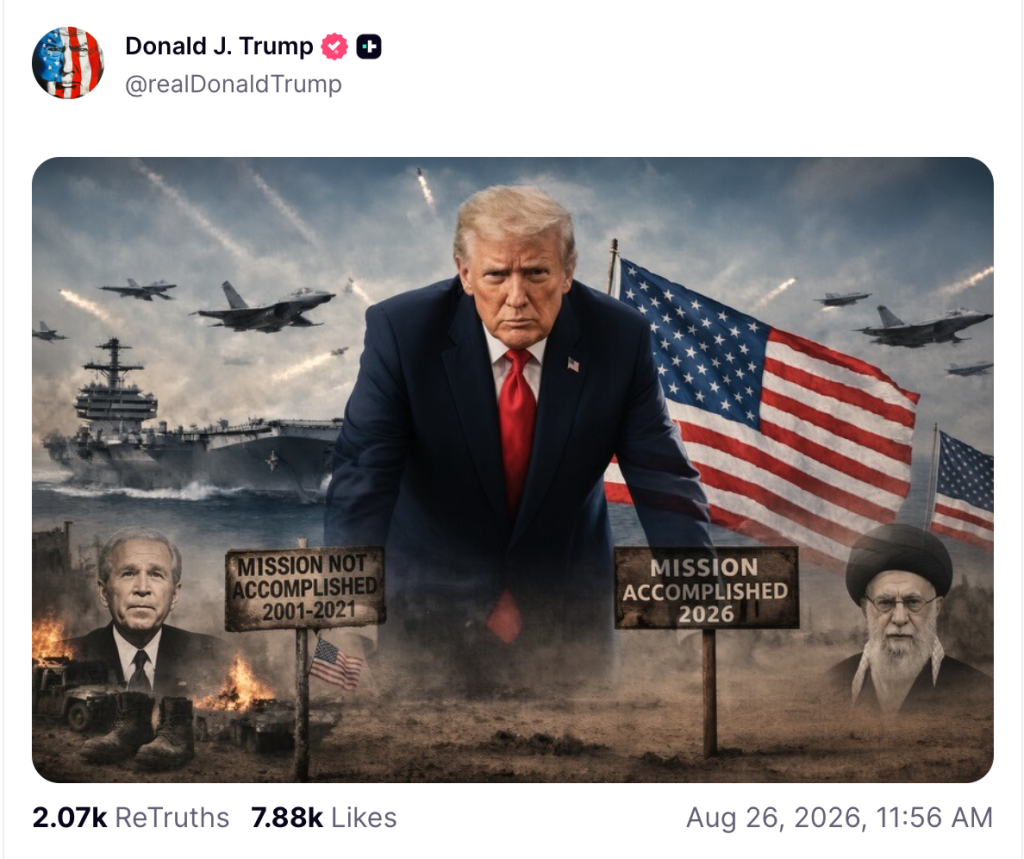 An image of Donald Trump with the words "mission accomplished 2026"