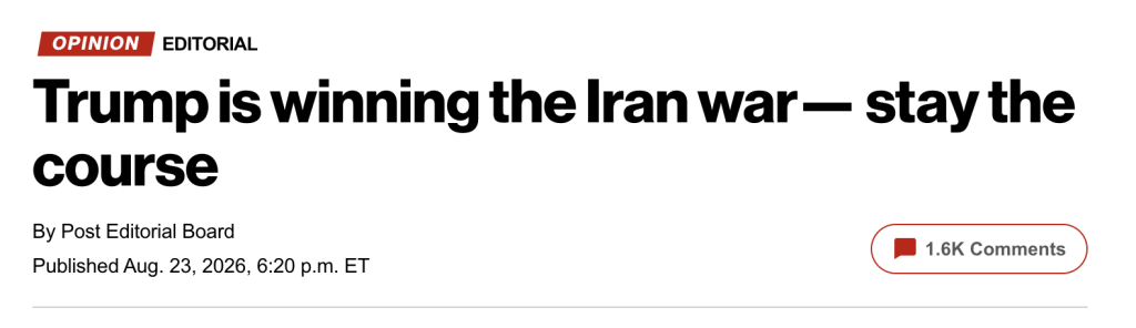NY Post op-ed: Trump is winning the Iran war— stay the course